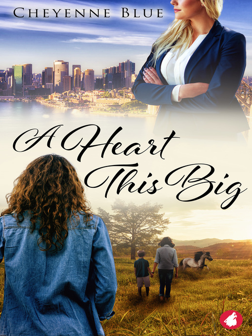 Title details for A Heart This Big by Cheyenne Blue - Available